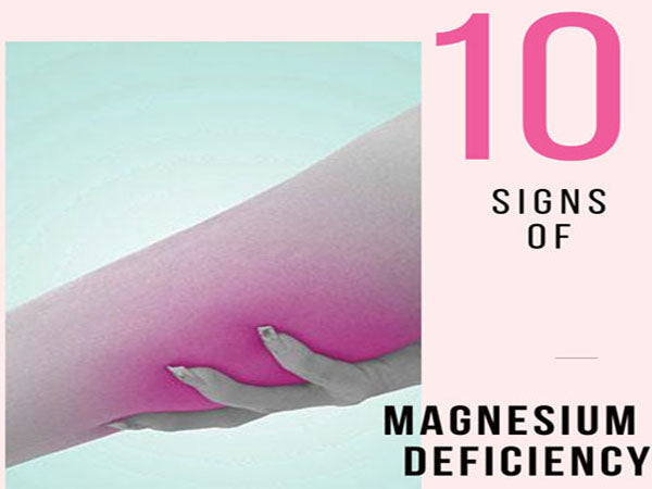 SIGNS OF MAGNESIUM DEFICIENCY